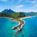 Best French Polynesian islands every traveler must visit at least once